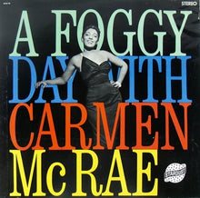 Carmen McRae: A Foggy Day With Carmen McRae 12"