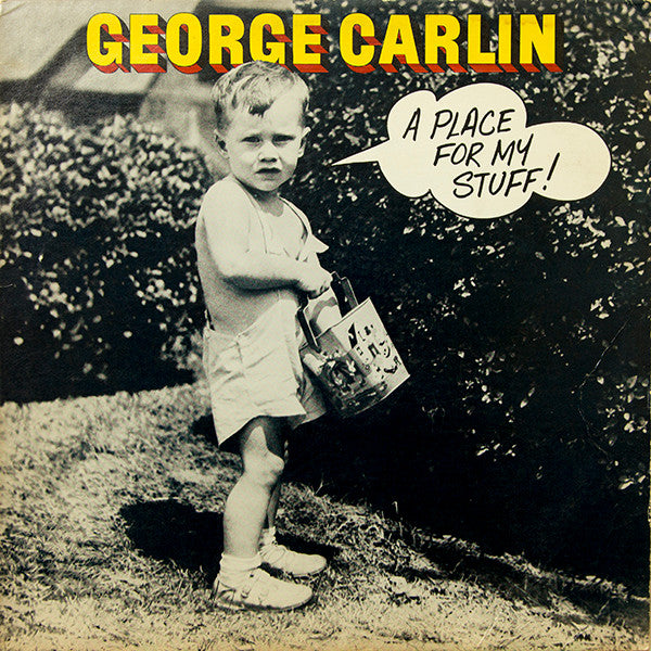 George Carlin: A Place For My Stuff 12