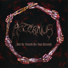 Aeternus: ...And The Seventh His Soul Detesteth 2xCD