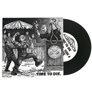 Alienator: Time To Die 7"