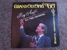 Roy Acuff: All Time Favorites: Grand Ole Opry 60th Anniversary Album 12"