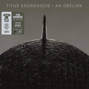 Titus Andronicus: An Obelisk 12"