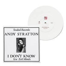 Andy Stratton: I Don't Know 7"