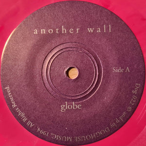 Another Wall: Globe 7"