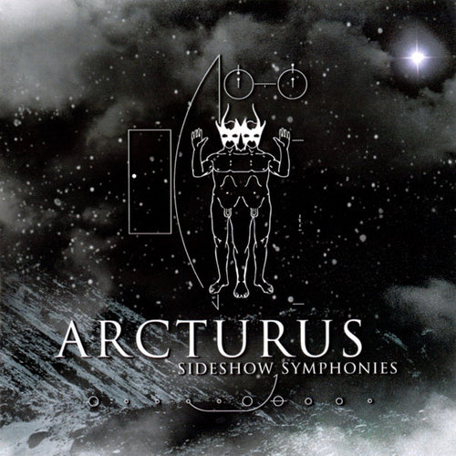 Arcturus: Sideshow Symphonies CD