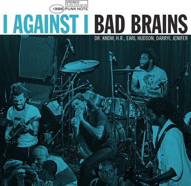 Bad Brains: I Against I 12