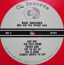 Bad Indians: Are On the Other Side 12"