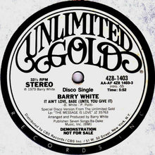 Barry White: It Ain't Love, Babe (Until You Give It) 12"