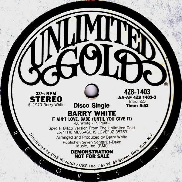 Barry White: It Ain't Love, Babe (Until You Give It) 12