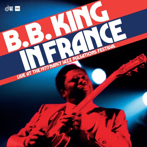 BB King: In France: Live at the Nancy Jazz Pulsations Festival 12