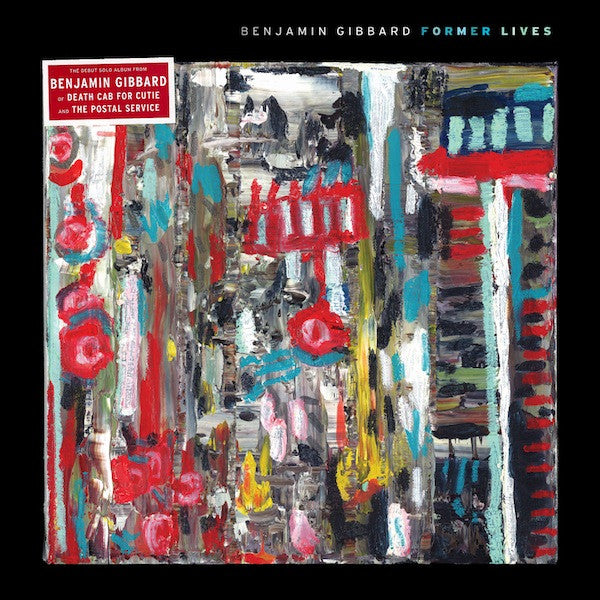 Benjamin Gibbard: Former Lives 12