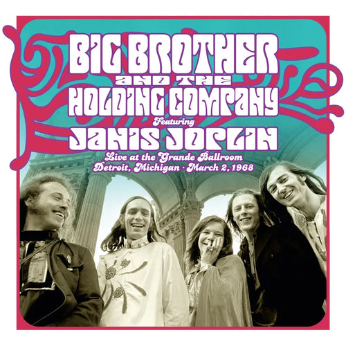 Big Brother & The Holding Company: Live at the Grande Ballroom 12