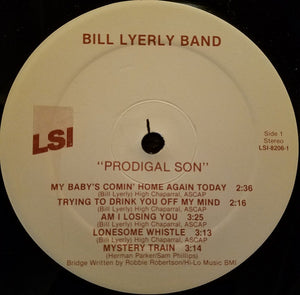 Bill Lyerly Band: Prodigal Son 12"