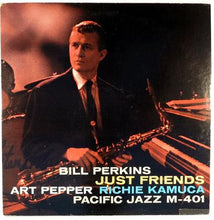 Bill Perkins, Art Pepper, Richie Kamuca: Just Friends 12"