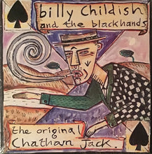 Billy Childish And The Blackhands: The Original Chatham Jack 12"