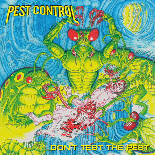 Pest Control: Don't Test the Pest 12