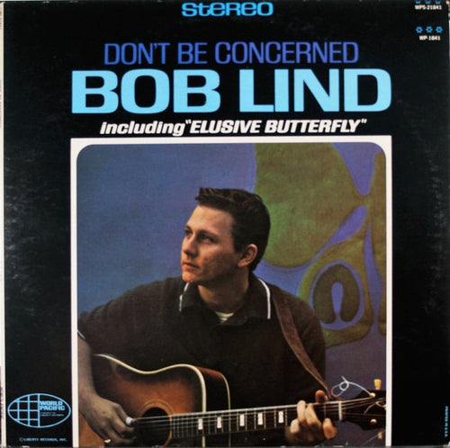 Bob Lind: Don't Be Concerned 12