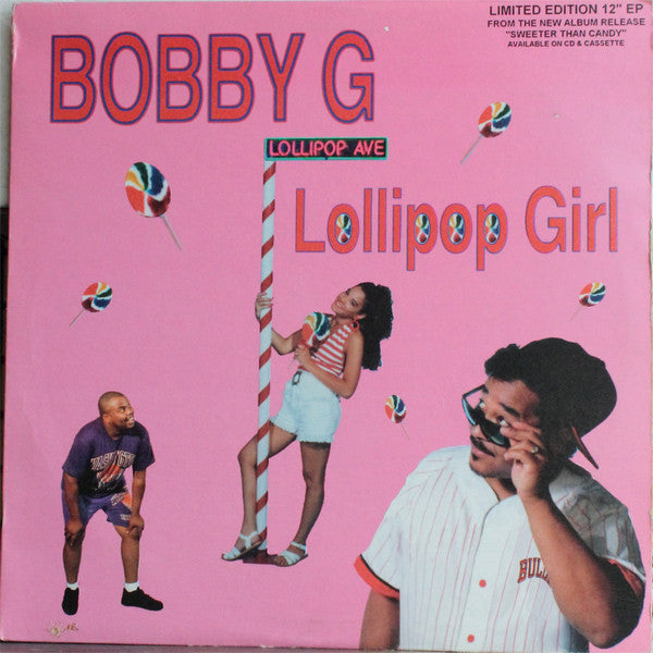 Bobby G: Lollipop Girl 12