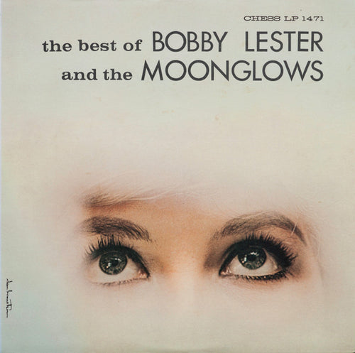 Bobby Lester And The Moonglows: The Best Of 12