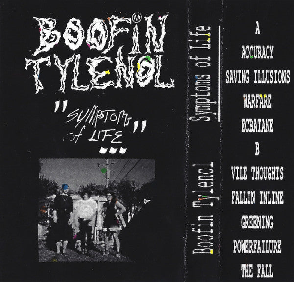 Boffin Tylenol: Symptoms Of Life Cassette