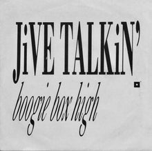 Boogie Box High: Jive Talkin' 7"