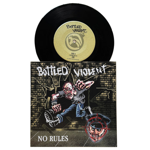 Bottled Violent: No Rules 7