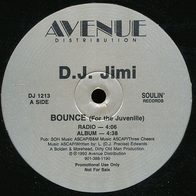 D.J. Jimi: Bounce (For The Juvenille) 12