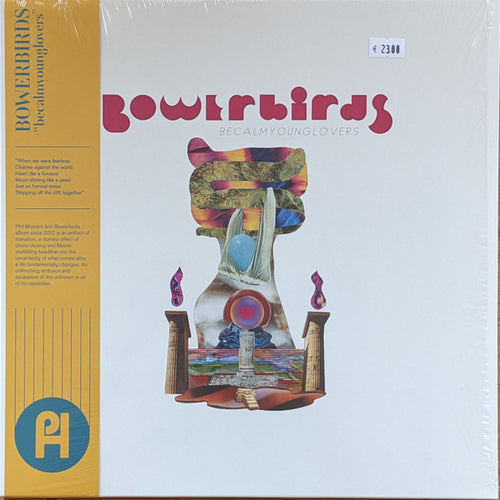 Bowerbirds: Becalmyounglovers 12