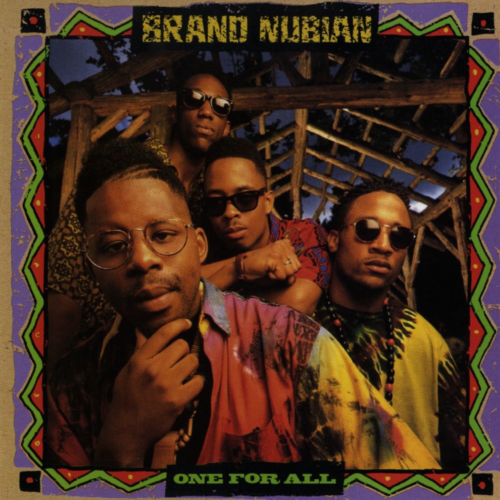 Brand Nubian: One for All 12