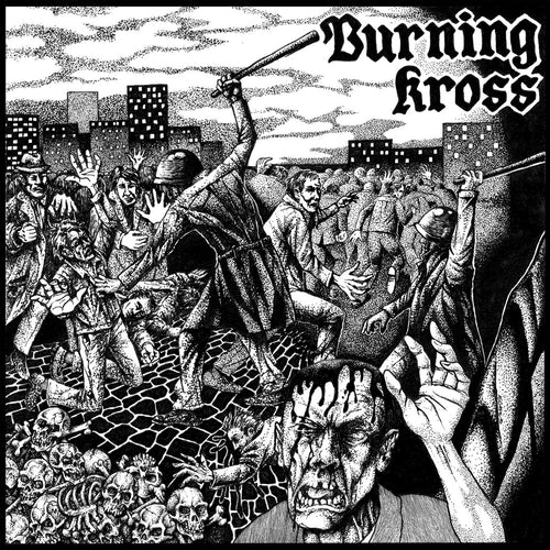 Burning Kross: II 12