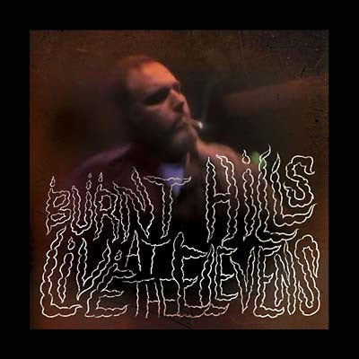 Burnt Hills: Live at the Elevens 12