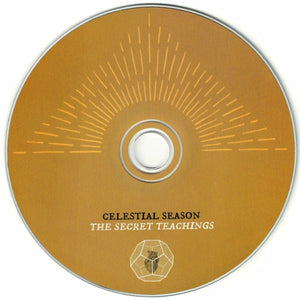 Celestial Season: The Secret Teachings CD