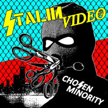 Stalin Video: Chosen Minority 12"