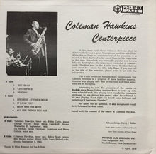 Coleman Hawkins: Centerpiece 12"