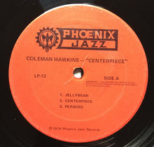 Coleman Hawkins: Centerpiece 12"