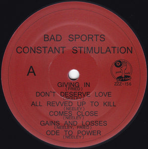 Bad Sports: Constant Stimulation 12"