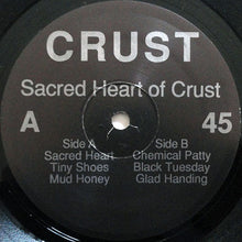 Crust: Sacred Heart Of Crust 12"