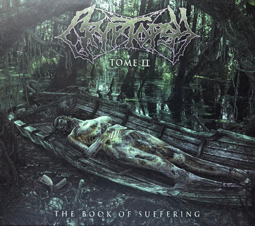 Cryptopsy: The Book Of Suffering: Tome II CD