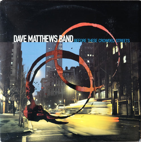 Dave Matthews Band: Before These Crowded Streets 12