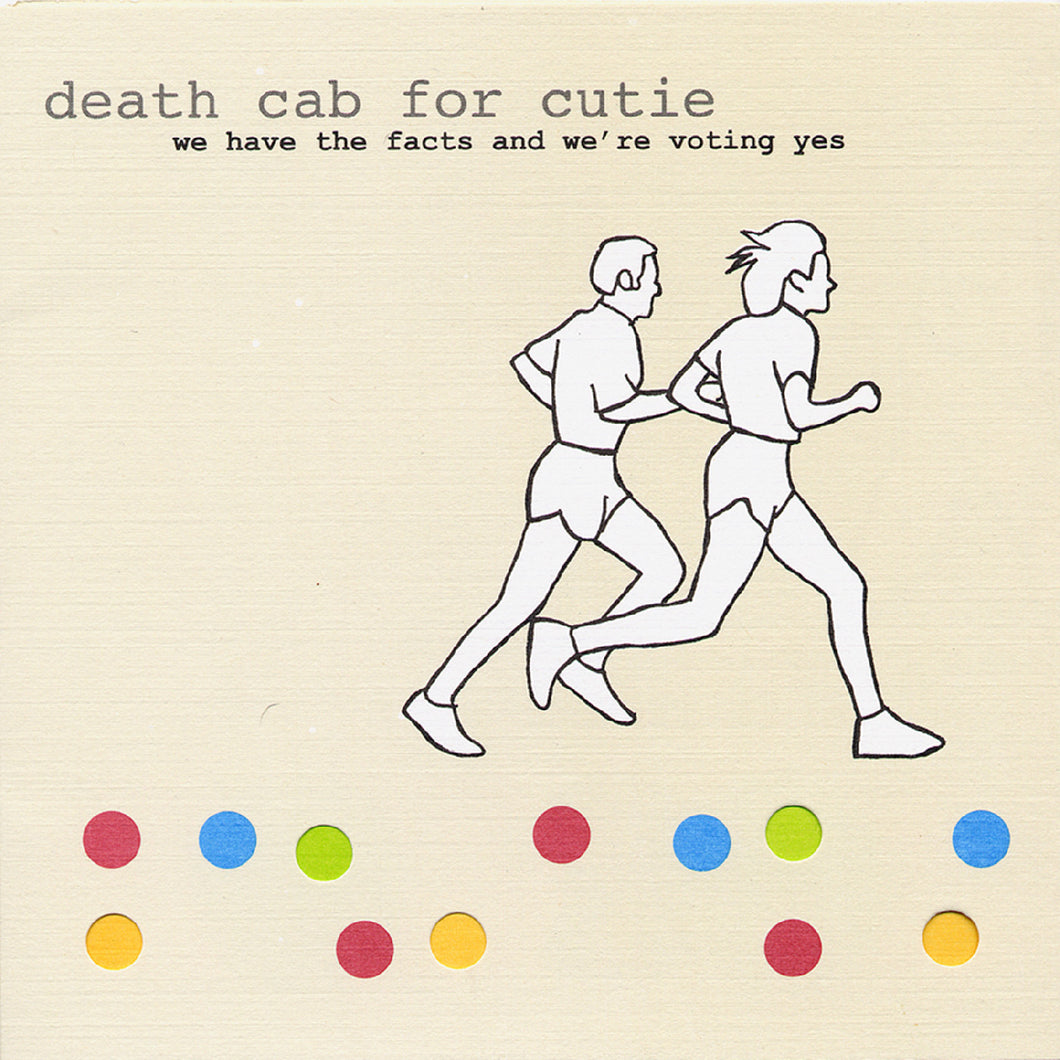 Death Cab For Cutie: We Have The Facts And We're Voting Yes 12