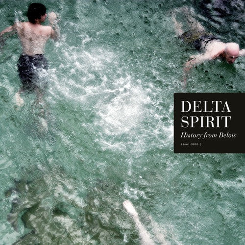 Delta Spirit: History From Below 12