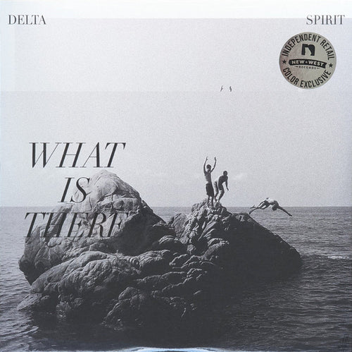 Delta Spirit: What Is There 12