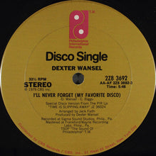 Dexter Wansel: I'll Never Forget (My Favorite Disco) 12"