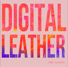 Digital Leather: Pink Thunder 12"