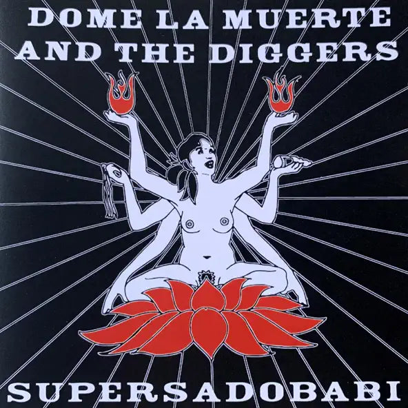 Dome La Muerte And The Diggers: Supersadobabi 12