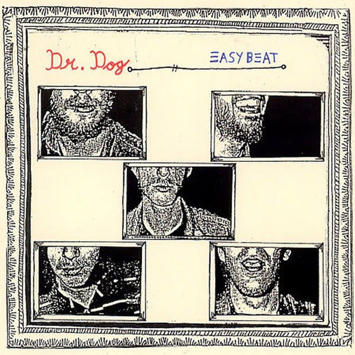 Dr. Dog: Easy Beat 12