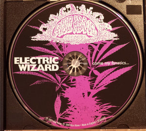 Electric Wizard: Come My Fanatics.... CD