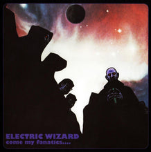 Electric Wizard: Come My Fanatics.... CD