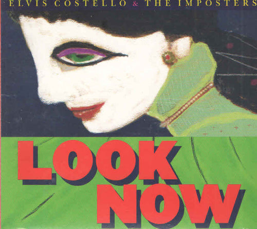 Elvis Costello & The Imposters: Look Now CD