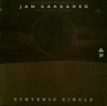 George Russell Presents Jan Garbarek With Terje Rypdal: Esoteric Circle 12"